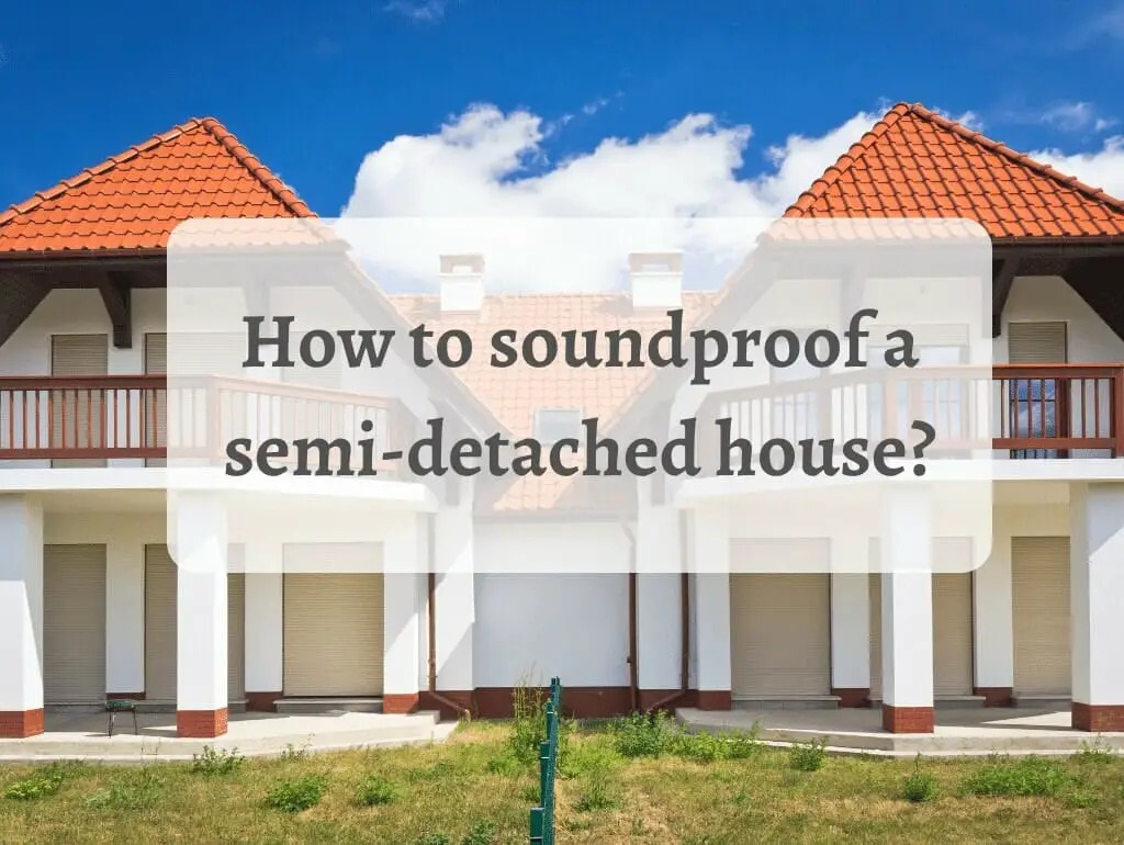Soundproof is a Detached House